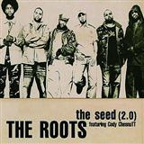 Download or print The Roots The Seed (2.0) Sheet Music Printable PDF 7-page score for Soul / arranged Piano, Vocal & Guitar SKU: 101067