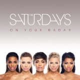 Download or print The Saturdays All Fired Up Sheet Music Printable PDF 6-page score for Pop / arranged Piano, Vocal & Guitar SKU: 111924