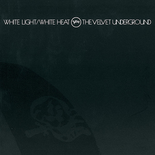 The Velvet Underground White Light White Heat profile picture
