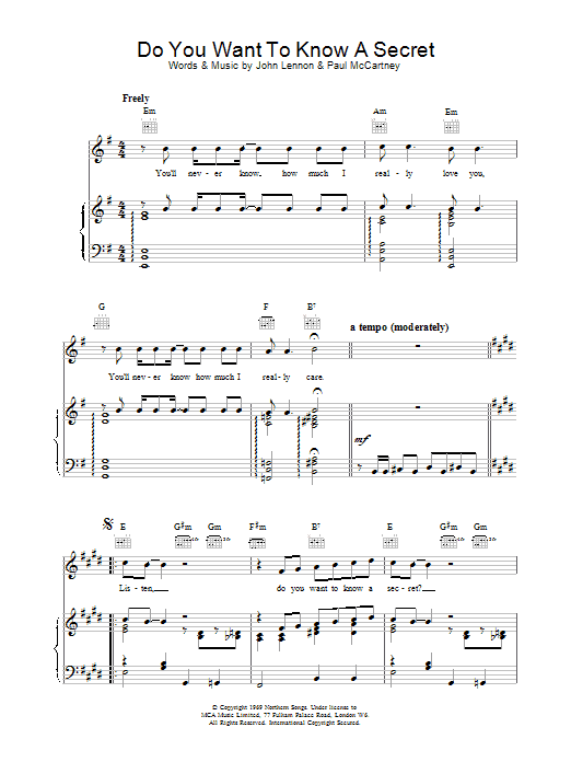 Learn to play The Beatles Do You Want To Know A Secret sheet music for Melody Line, Lyrics & Chords in minutes. The Beatles Do You Want To Know A Secret sheet music preview music notes and score for Melody Line, Lyrics & Chords including 2 page(s)