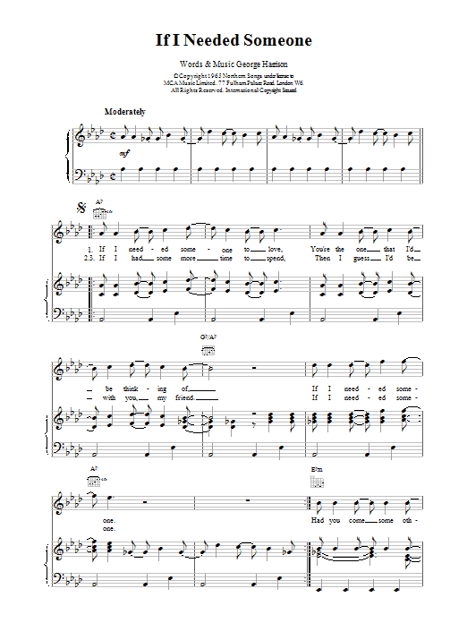 Learn to play The Beatles If I Needed Someone sheet music for Melody Line, Lyrics & Chords in minutes. The Beatles If I Needed Someone sheet music preview music notes and score for Melody Line, Lyrics & Chords including 2 page(s)