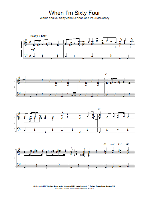Learn to play The Beatles When I'm Sixty-Four sheet music for Melody Line, Lyrics & Chords in minutes. The Beatles When I'm Sixty-Four sheet music preview music notes and score for Melody Line, Lyrics & Chords including 3 page(s)