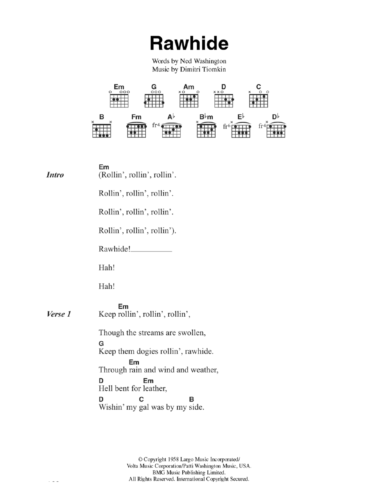 Learn to play The Blues Brothers Rawhide sheet music for Lyrics & Chords in minutes. The Blues Brothers Rawhide sheet music preview music notes and score for Lyrics & Chords including 3 page(s)