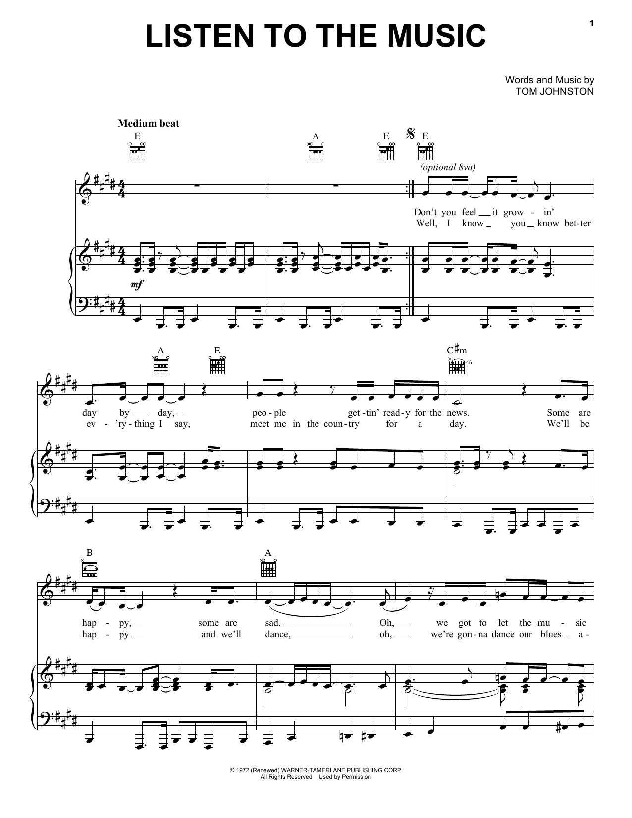 Learn to play The Doobie Brothers Listen To The Music sheet music for Piano, Vocal & Guitar (Right-Hand Melody) in minutes. The Doobie Brothers Listen To The Music sheet music preview music notes and score for Piano, Vocal & Guitar (Right-Hand Melody) including 5 page(s)