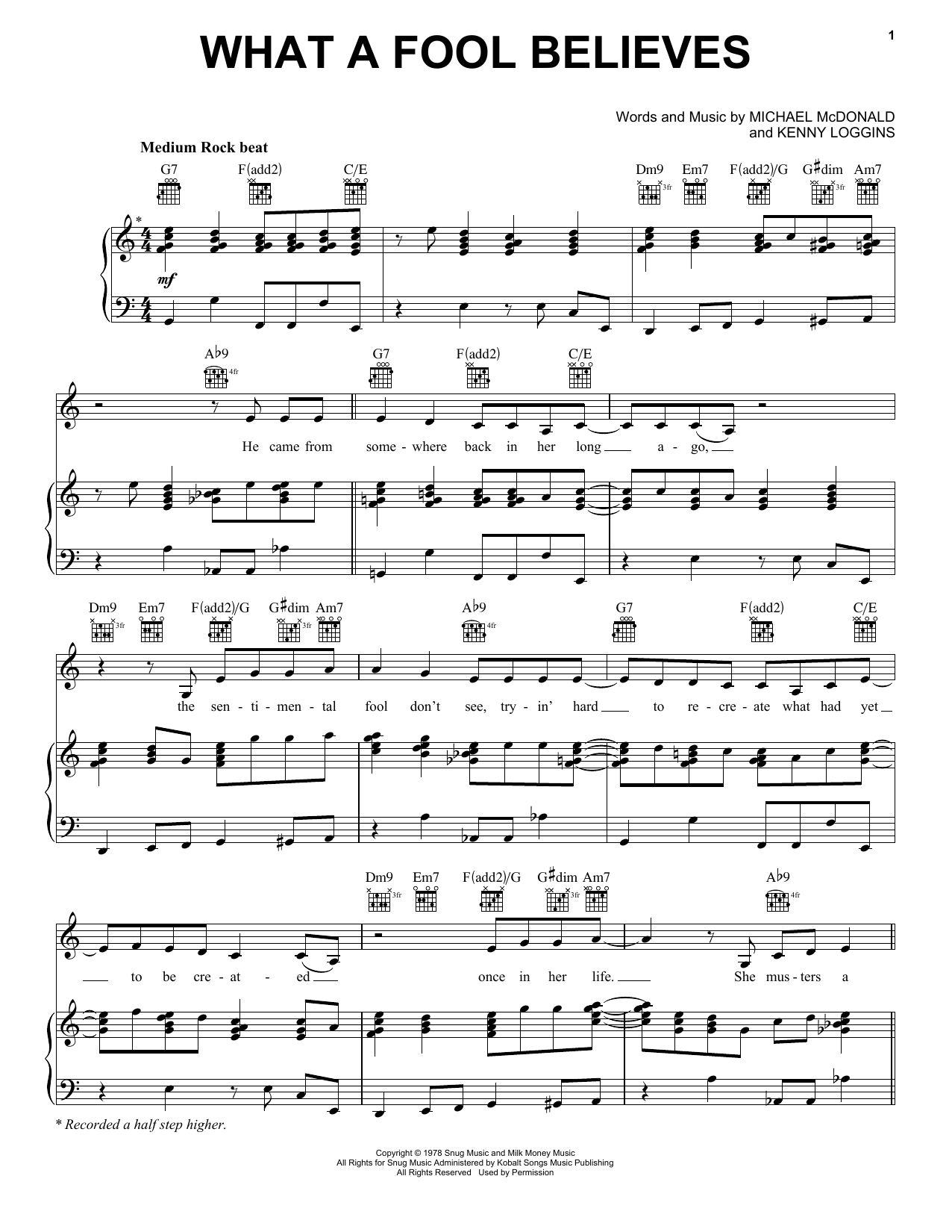 Learn to play The Doobie Brothers What A Fool Believes sheet music for Lyrics & Piano Chords in minutes. The Doobie Brothers What A Fool Believes sheet music preview music notes and score for Lyrics & Piano Chords including 3 page(s)