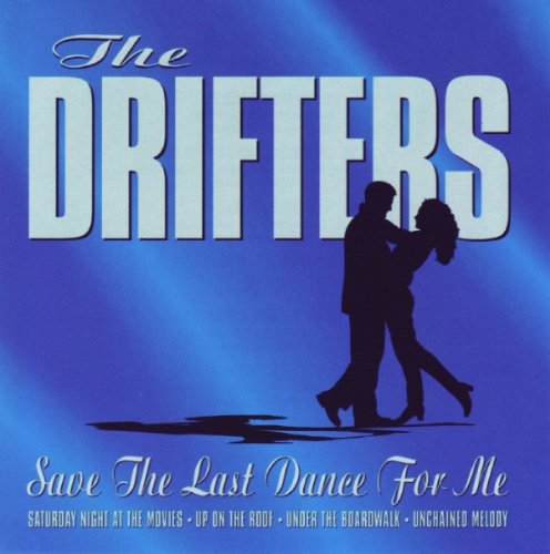 The Drifters Save The Last Dance For Me pictures The Drifters Save The Last Dance For Me profile picture
