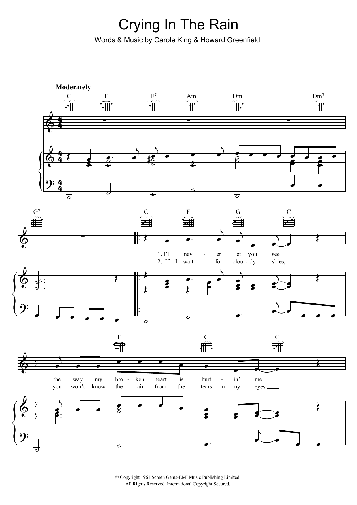 Learn to play The Everly Brothers Crying In The Rain sheet music for Piano, Vocal & Guitar (Right-Hand Melody) in minutes. The Everly Brothers Crying In The Rain sheet music preview music notes and score for Piano, Vocal & Guitar (Right-Hand Melody) including 3 page(s)