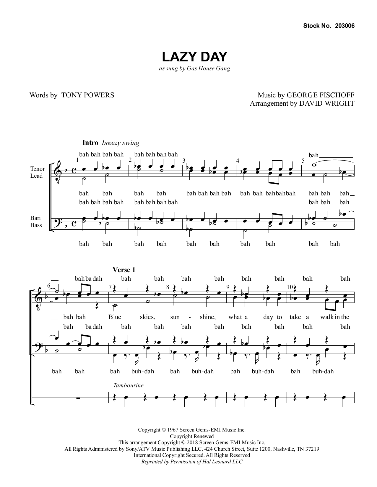 Learn to play The Gas House Gang Lazy Day (arr. David Wright) sheet music for TTBB Choir in minutes. The Gas House Gang Lazy Day (arr. David Wright) sheet music preview music notes and score for TTBB Choir including 8 page(s)
