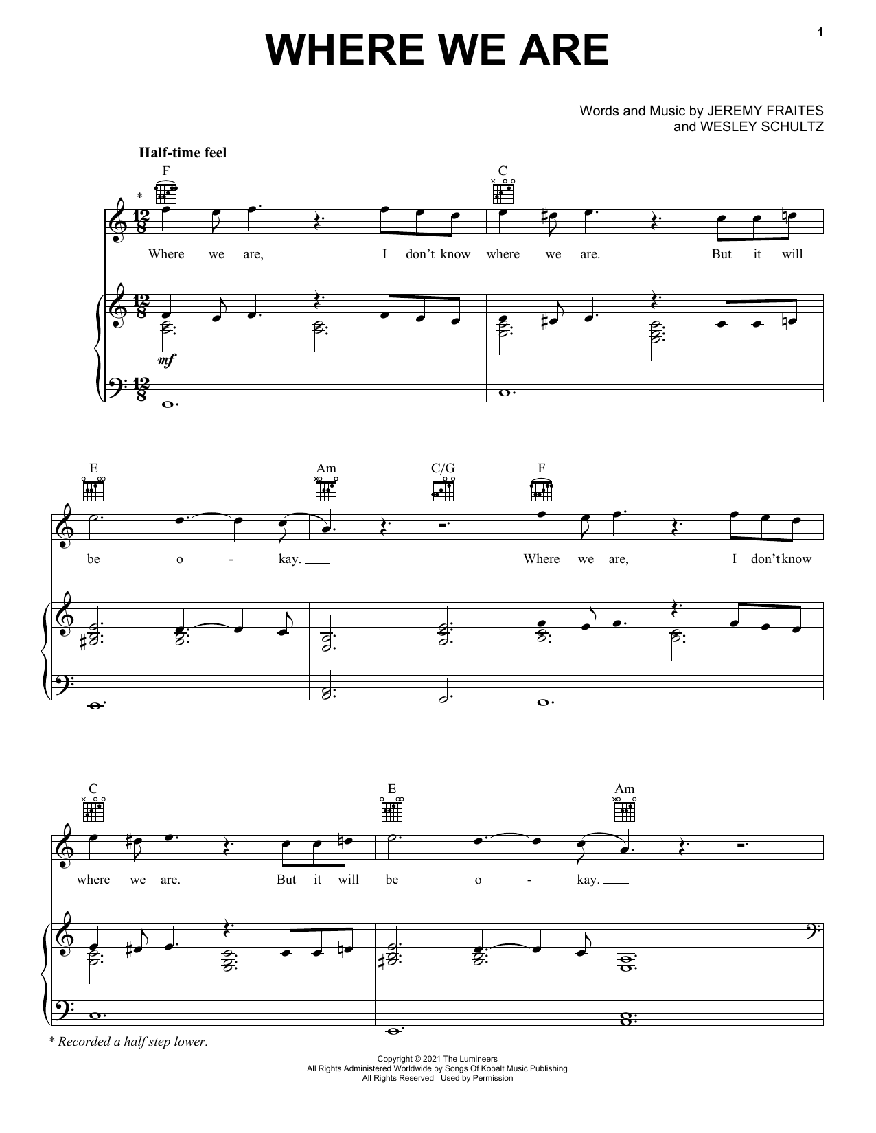 Learn to play The Lumineers WHERE WE ARE sheet music for Piano, Vocal & Guitar Chords (Right-Hand Melody) in minutes. The Lumineers WHERE WE ARE sheet music preview music notes and score for Piano, Vocal & Guitar Chords (Right-Hand Melody) including 6 page(s)