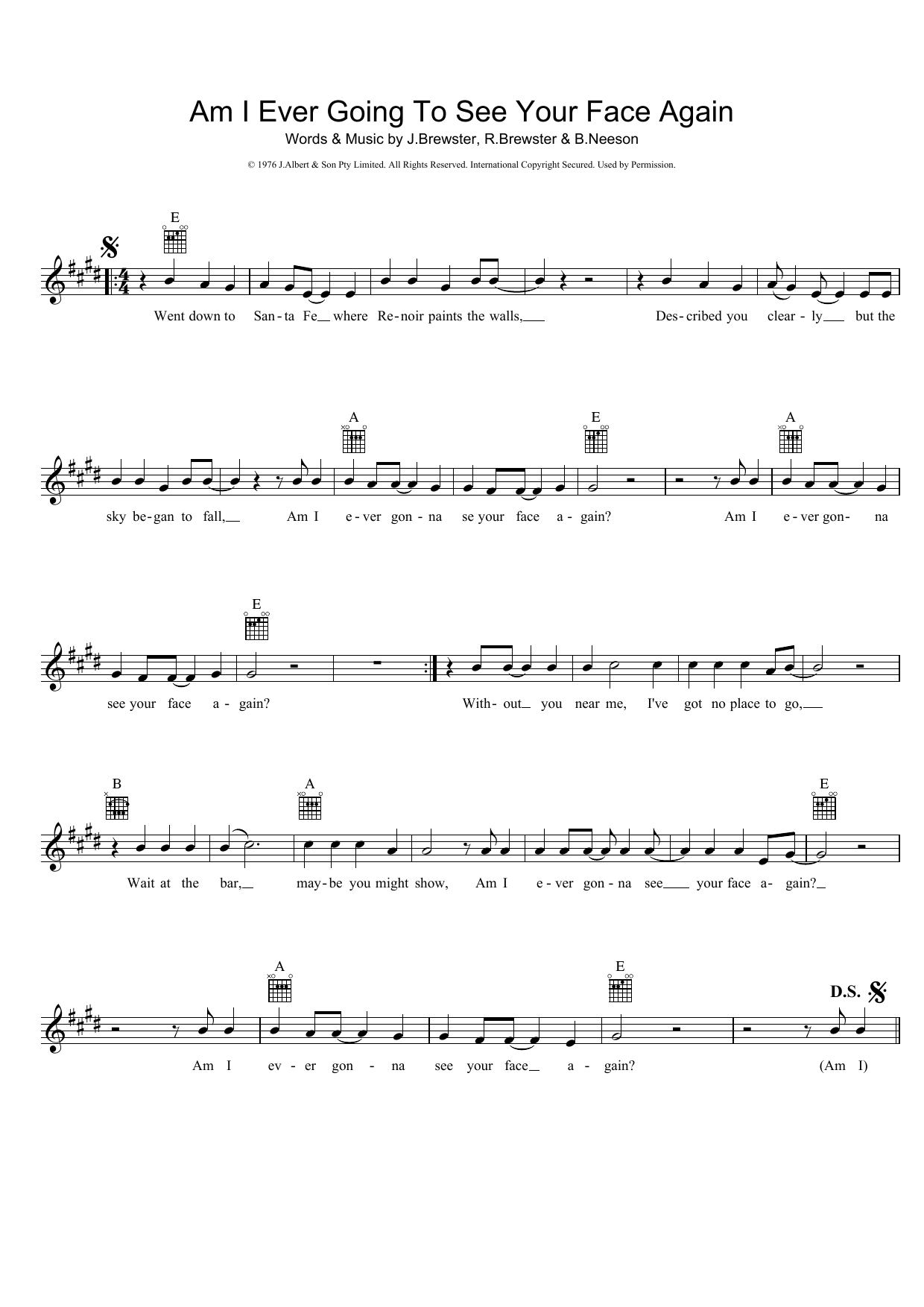 Learn to play The Radiators Am I Ever Going To See Your Face Again sheet music for Melody Line, Lyrics & Chords in minutes. The Radiators Am I Ever Going To See Your Face Again sheet music preview music notes and score for Melody Line, Lyrics & Chords including 2 page(s)