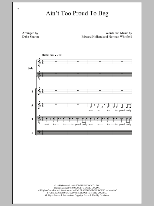 Learn to play The Temptations Ain't Too Proud To Beg (arr. Deke Sharon) sheet music for SATB in minutes. The Temptations Ain't Too Proud To Beg (arr. Deke Sharon) sheet music preview music notes and score for SATB including 10 page(s)