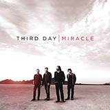 Download or print Third Day I Need A Miracle Sheet Music Printable PDF 3-page score for Pop / arranged Lyrics & Chords SKU: 164919