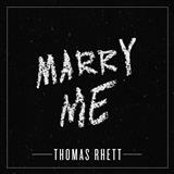 Download or print Thomas Rhett Marry Me Sheet Music Printable PDF 6-page score for Pop / arranged Piano, Vocal & Guitar (Right-Hand Melody) SKU: 251356
