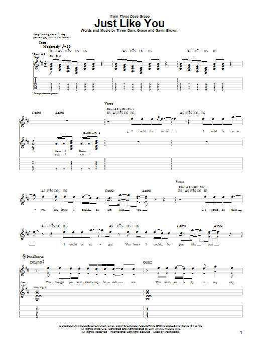 Learn to play Three Days Grace Just Like You sheet music for Guitar Tab in minutes. Three Days Grace Just Like You sheet music preview music notes and score for Guitar Tab including 5 page(s)