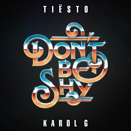 Tiësto and KAROL G Don't Be Shy profile picture
