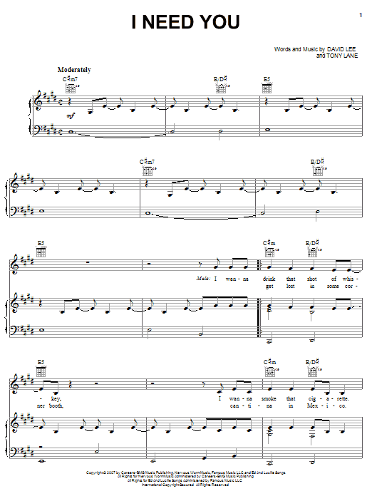 Learn to play Tim McGraw with Faith Hill I Need You sheet music for Piano, Vocal & Guitar (Right-Hand Melody) in minutes. Tim McGraw with Faith Hill I Need You sheet music preview music notes and score for Piano, Vocal & Guitar (Right-Hand Melody) including 7 page(s)
