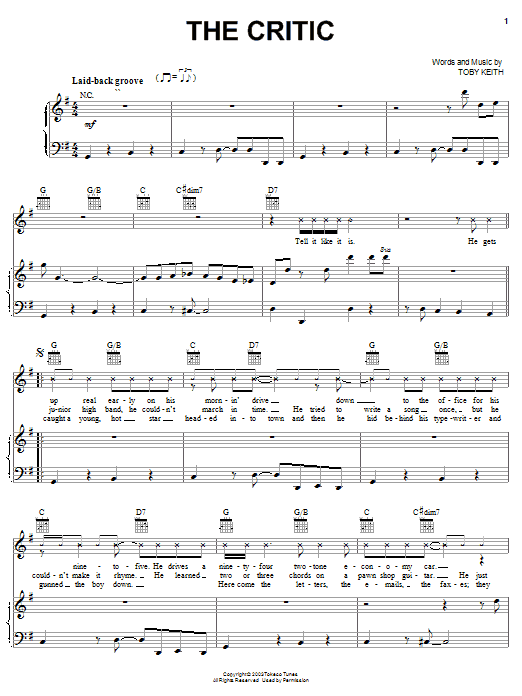 Learn to play Toby Keith The Critic sheet music for Piano, Vocal & Guitar (Right-Hand Melody) in minutes. Toby Keith The Critic sheet music preview music notes and score for Piano, Vocal & Guitar (Right-Hand Melody) including 3 page(s)