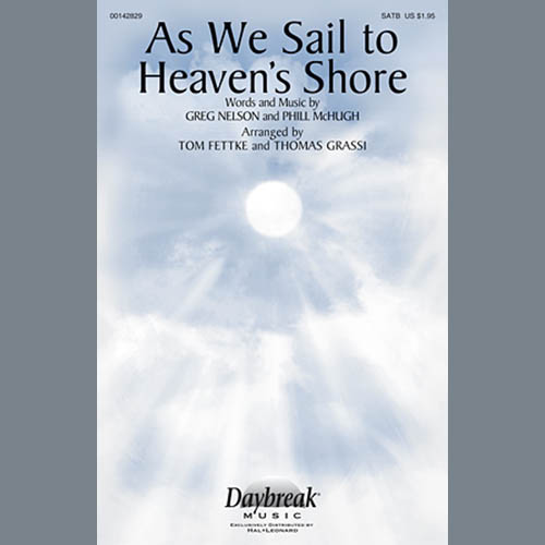 Steve Green As We Sail To Heaven's Shore (arr. Tom Fettke) profile picture