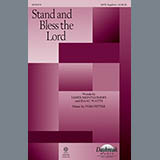 Download or print Tom Fettke Stand And Bless The Lord Sheet Music Printable PDF 11-page score for Hymn / arranged SATB SKU: 161623