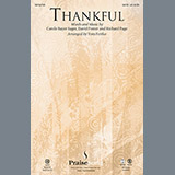 Download or print Tom Fettke Thankful Sheet Music Printable PDF 10-page score for Sacred / arranged SAB SKU: 177571