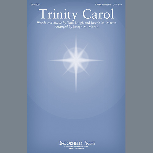 Tom Lough and Joseph M. Martin Trinity Carol (arr. Joseph M. Martin) profile picture