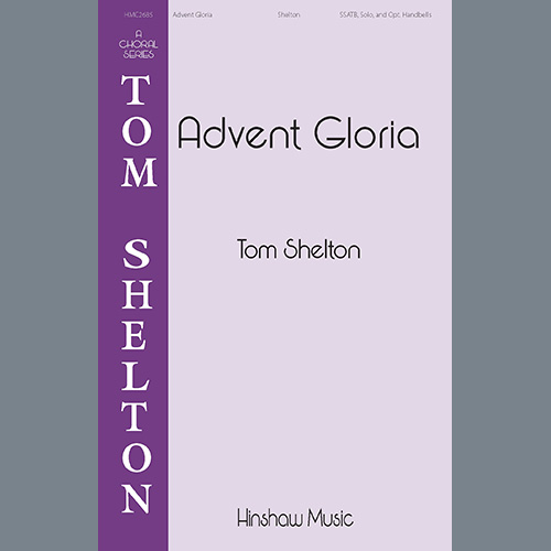 Tom Shelton Advent Gloria profile picture