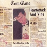 Download or print Tom Waits Heartattack And Vine Sheet Music Printable PDF 3-page score for Rock / arranged Piano, Vocal & Guitar (Right-Hand Melody) SKU: 38117