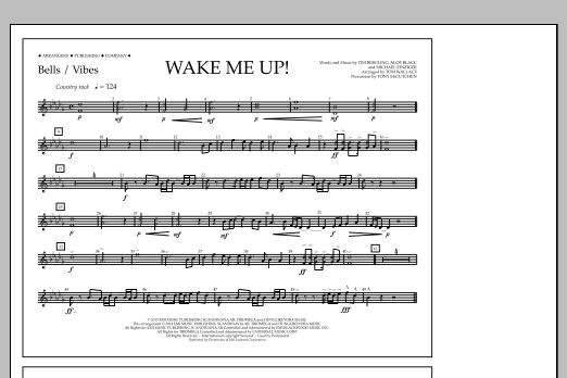 Tom Wallace Wake Me Up! - Bells/Vibes sheet music, chords, lyrics - Printable PDF for Marching Band