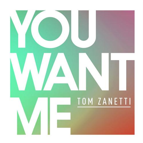 Tom Zanetti You Want Me (feat. Sadie Ama) profile picture