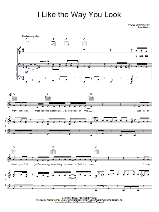 Learn to play Tom Paxton I Like The Way You Look sheet music for Piano, Vocal & Guitar (Right-Hand Melody) in minutes. Tom Paxton I Like The Way You Look sheet music preview music notes and score for Piano, Vocal & Guitar (Right-Hand Melody) including 4 page(s)