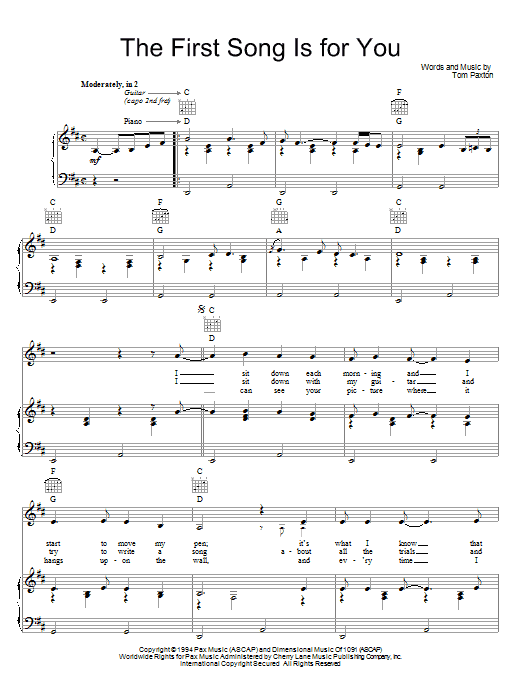 Learn to play Tom Paxton The First Song Is For You sheet music for Piano, Vocal & Guitar (Right-Hand Melody) in minutes. Tom Paxton The First Song Is For You sheet music preview music notes and score for Piano, Vocal & Guitar (Right-Hand Melody) including 5 page(s)