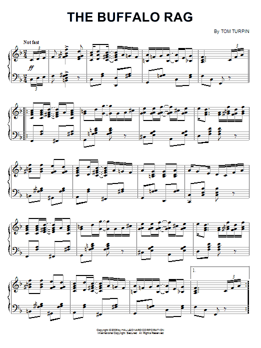 Learn to play Tom Turpin The Buffalo Rag sheet music for Piano in minutes. Tom Turpin The Buffalo Rag sheet music preview music notes and score for Piano including 4 page(s)