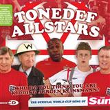 Download or print Tonedef Allstars Who Do You Think You Are Kidding, Jurgen Klinsmann? Sheet Music Printable PDF 5-page score for Pop / arranged Piano, Vocal & Guitar (Right-Hand Melody) SKU: 35212