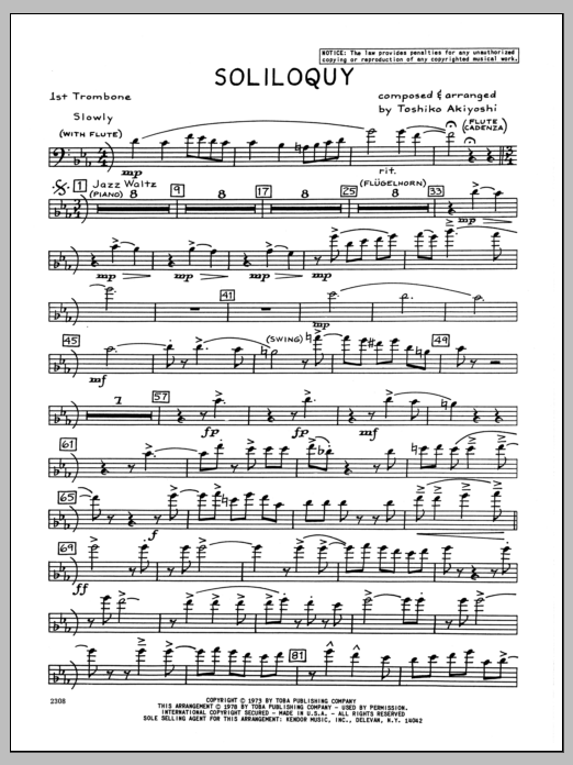 Learn to play Toshiko Akiyoshi Soliloquy - 1st Trombone sheet music for Jazz Ensemble in minutes. Toshiko Akiyoshi Soliloquy - 1st Trombone sheet music preview music notes and score for Jazz Ensemble including 2 page(s)
