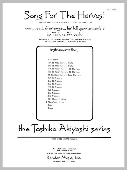 Learn to play Toshiko Akiyoshi Song For The Harvest - Full Score sheet music for Jazz Ensemble in minutes. Toshiko Akiyoshi Song For The Harvest - Full Score sheet music preview music notes and score for Jazz Ensemble including 12 page(s)