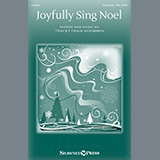 Download or print Tracey Craig McKibben Joyfully Sing Noel Sheet Music Printable PDF 7-page score for Christmas / arranged Choir SKU: 1424071