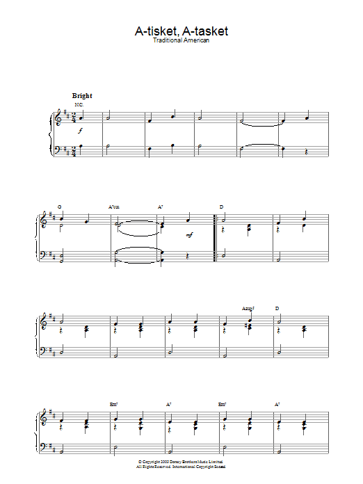 Learn to play Traditional A-tisket, A-tasket sheet music for Piano in minutes. Traditional A-tisket, A-tasket sheet music preview music notes and score for Piano including 2 page(s)