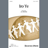 Download or print Jill Gallina Iro Ye Sheet Music Printable PDF 7-page score for Unclassified / arranged 2-Part Choir SKU: 158181