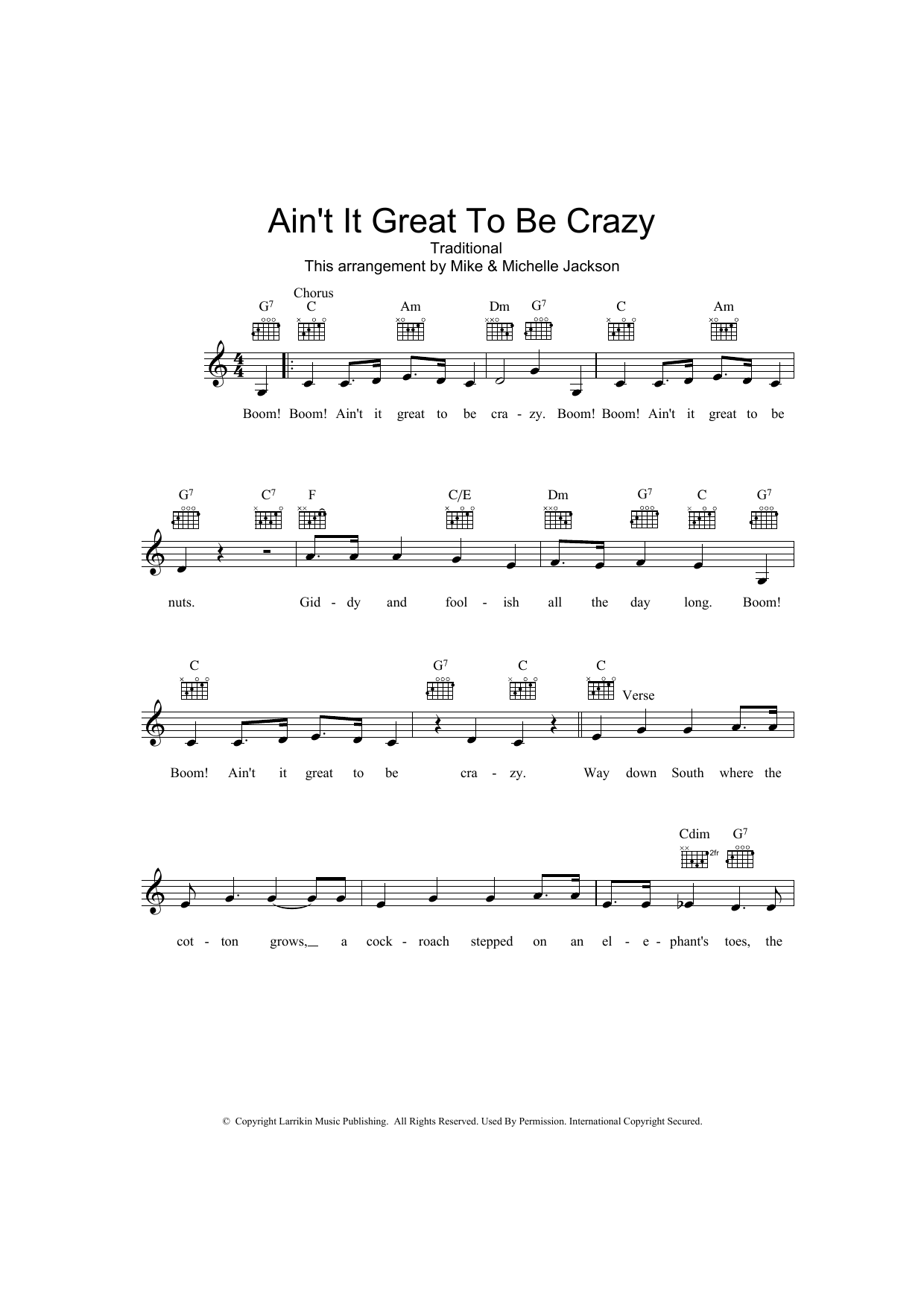 Learn to play Traditional Ain't It Great To Be Crazy sheet music for Melody Line, Lyrics & Chords in minutes. Traditional Ain't It Great To Be Crazy sheet music preview music notes and score for Melody Line, Lyrics & Chords including 2 page(s)