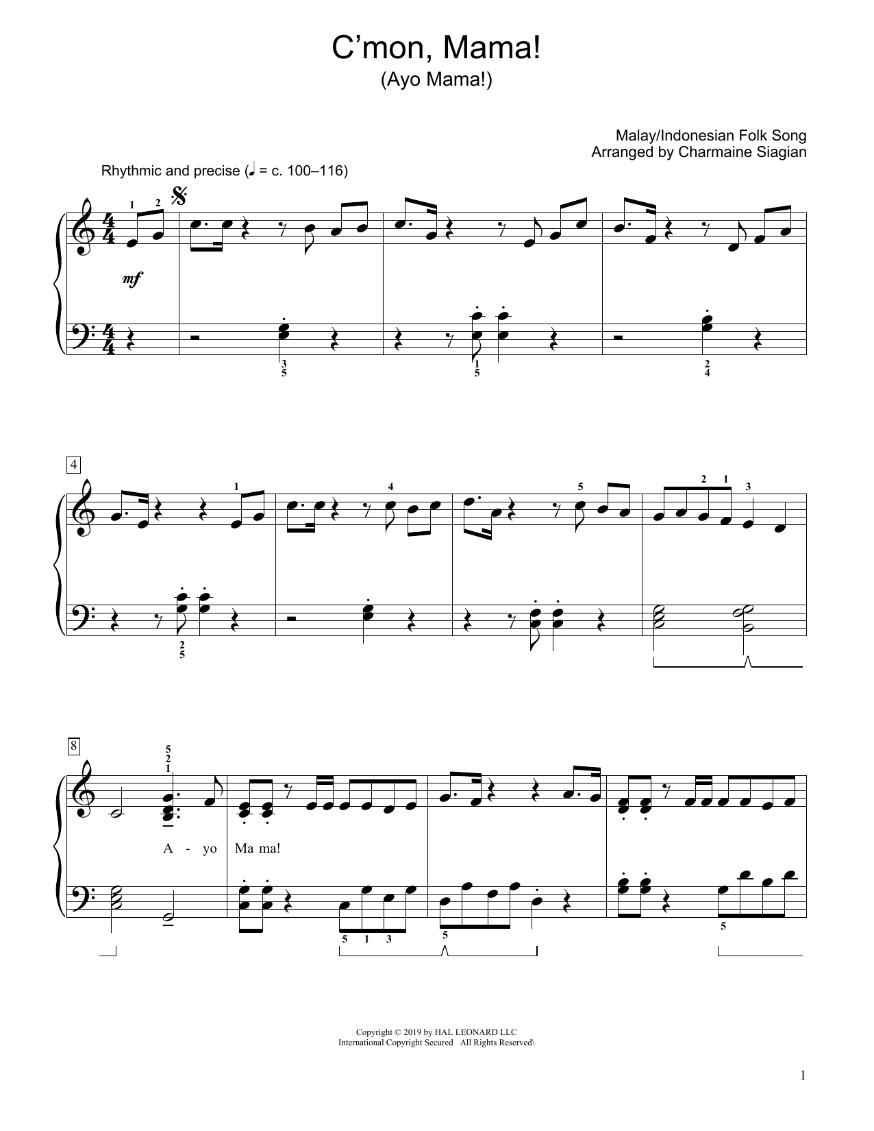 Learn to play Traditional C'Mon, Mama! (Ayo Mama!) (arr. Charmaine Siagian) sheet music for Educational Piano in minutes. Traditional C'Mon, Mama! (Ayo Mama!) (arr. Charmaine Siagian) sheet music preview music notes and score for Educational Piano including 2 page(s)