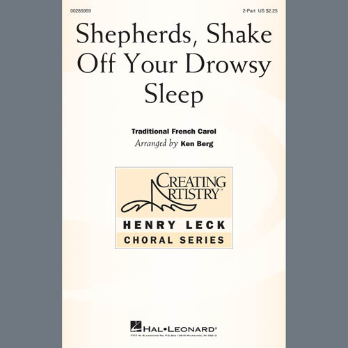 Traditional French Carol Shepherds, Shake Off Your Drowsy Sleep (arr. Ken Berg) profile picture
