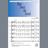 Download or print Traditional How Sweet the Sound (arr. Philip Lawson) Sheet Music Printable PDF 12-page score for Spiritual / arranged Choir SKU: 427697