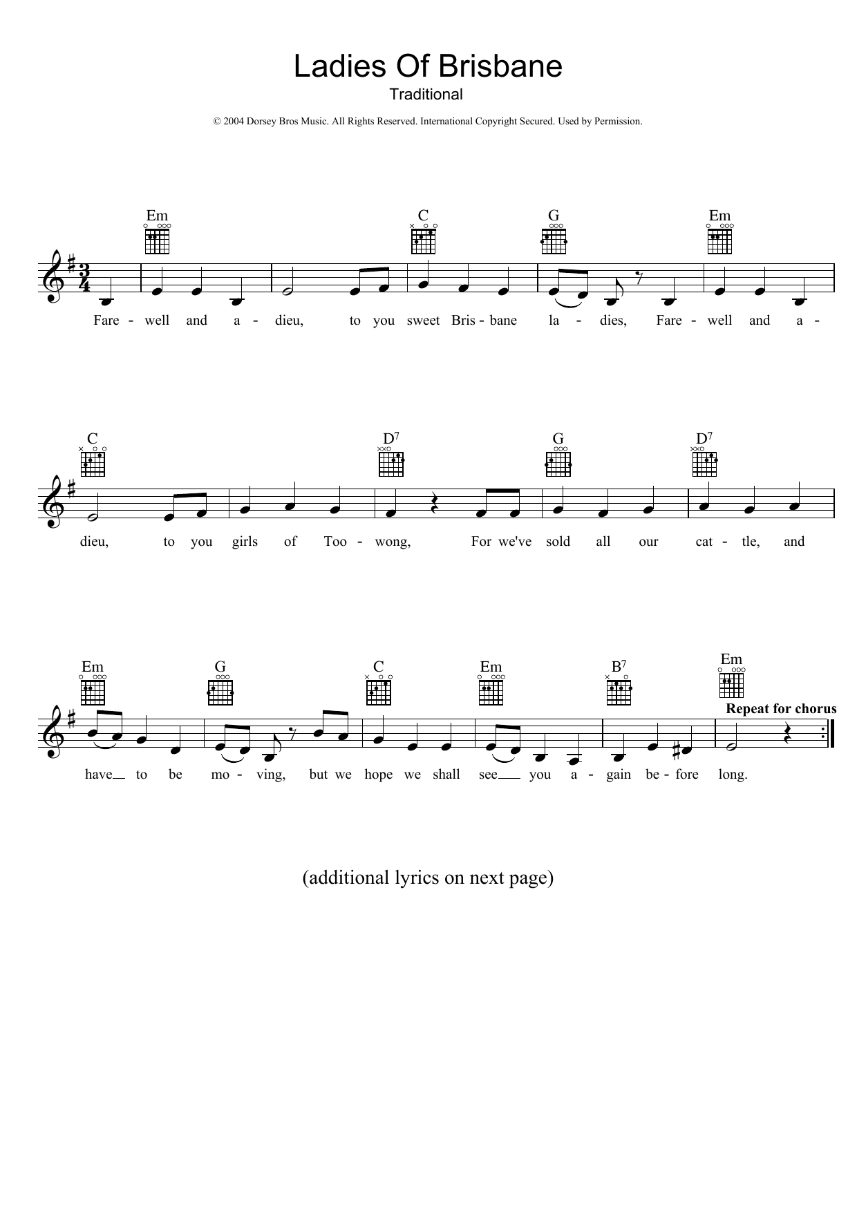 Learn to play Traditional Ladies Of Brisbane sheet music for Melody Line, Lyrics & Chords in minutes. Traditional Ladies Of Brisbane sheet music preview music notes and score for Melody Line, Lyrics & Chords including 2 page(s)