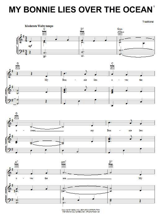 Learn to play Traditional My Bonnie Lies Over The Ocean sheet music for Piano, Vocal & Guitar (Right-Hand Melody) in minutes. Traditional My Bonnie Lies Over The Ocean sheet music preview music notes and score for Piano, Vocal & Guitar (Right-Hand Melody) including 3 page(s)