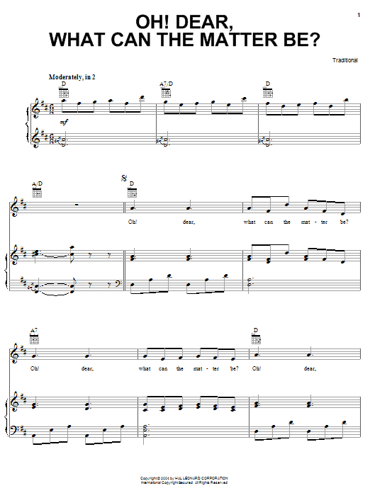 Learn to play Traditional Oh Dear! What Can The Matter Be? sheet music for Easy Piano in minutes. Traditional Oh Dear! What Can The Matter Be? sheet music preview music notes and score for Easy Piano including 2 page(s)