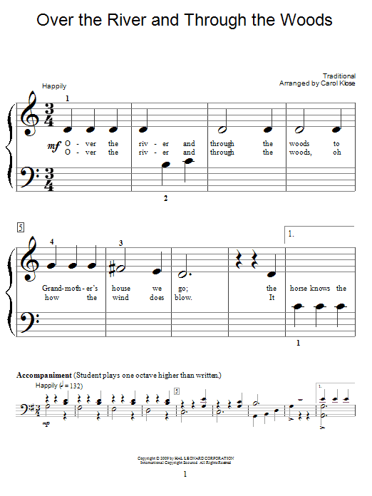 Learn to play Traditional Over The River And Through The Woods sheet music for Easy Piano (Big Notes) in minutes. Traditional Over The River And Through The Woods sheet music preview music notes and score for Easy Piano (Big Notes) including 2 page(s)