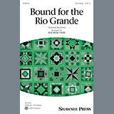 Download or print Traditional Sea Shanty Bound For The Rio Grande (arr. Andrew Parr) Sheet Music Printable PDF 11-page score for Festival / arranged 3-Part Mixed Choir SKU: 564954