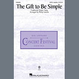 Download or print Traditional Shaker Song The Gift To Be Simple (arr. Philip Lawson) Sheet Music Printable PDF 10-page score for Concert / arranged SATB Choir SKU: 1219902