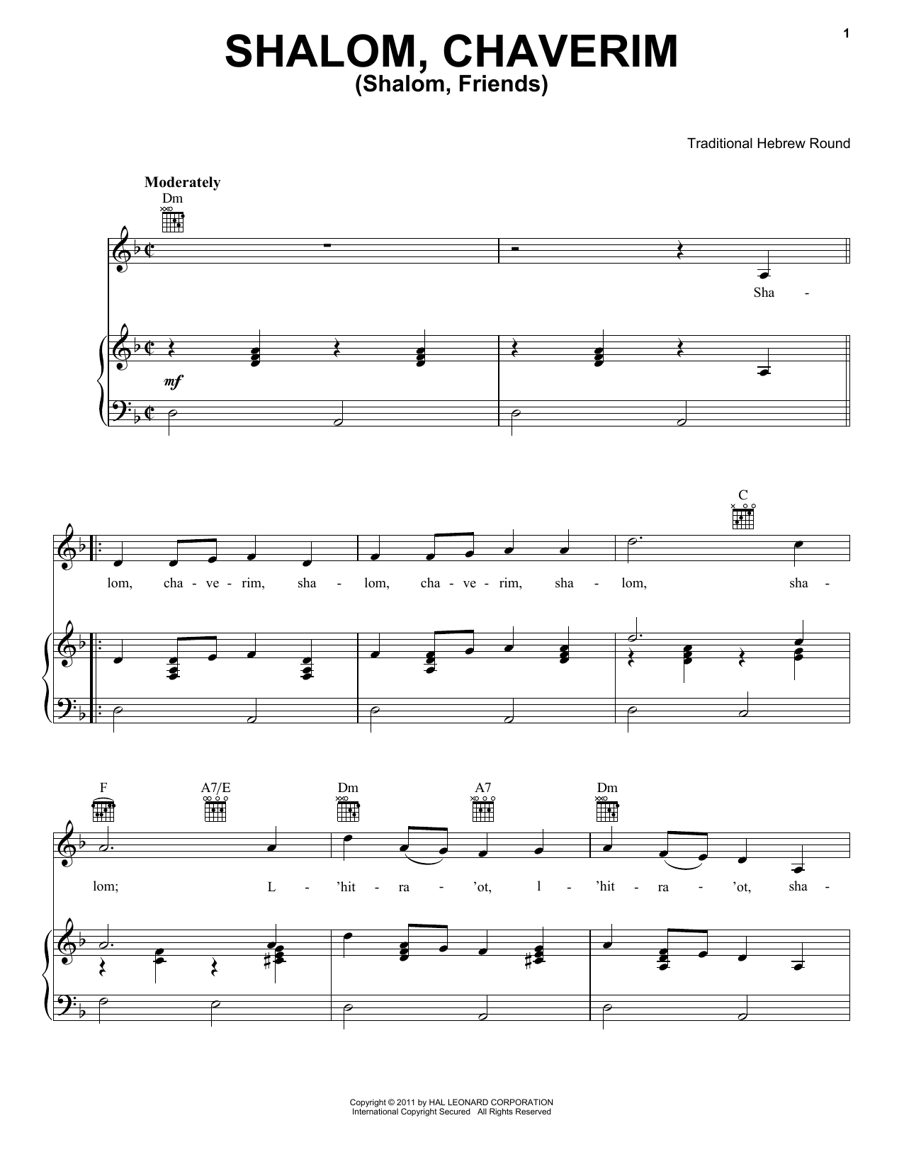 Learn to play Traditional Shalom Chaveyrim (Shalom Friends) sheet music for Piano, Vocal & Guitar (Right-Hand Melody) in minutes. Traditional Shalom Chaveyrim (Shalom Friends) sheet music preview music notes and score for Piano, Vocal & Guitar (Right-Hand Melody) including 2 page(s)