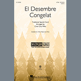 Download or print Traditional Spanish Carol El Desembre Congelat (arr. Cristi Cary Miller) Sheet Music Printable PDF 14-page score for Spanish / arranged 3-Part Mixed Choir SKU: 1240992